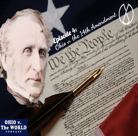 A New Birth of Freedom: John Bingham and the 14th Amendment – OHIO v ...