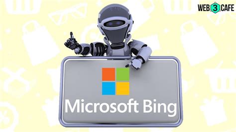 Microsoft brings AI-based shopping tool to Bing & Edge, aims to enhance ...