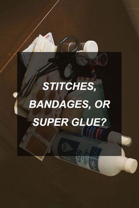 Stitches, Bandages, or Super Glue? #PrepperPantry #prepperorganization | Stitches medical ...