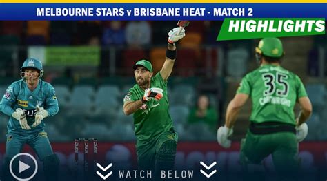 Melbourne Stars v Brisbane Heat - Match 2 | BBL 10 - Highlights ...