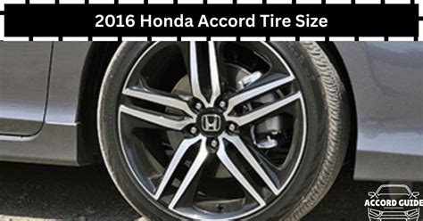 2016 Honda Accord Tire Size