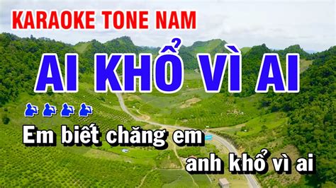 Ai Khổ Vì Ai Karaoke Nhạc Sống Tone Nam | Kim Chi Karaoke - YouTube