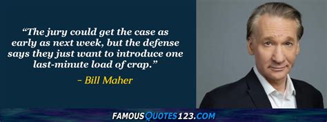 Bill Maher Quotes on People, Satire, Perception and Men