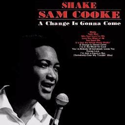 A Change is gonna come - Song Lyrics and Music by Sam Cooke arranged by ...