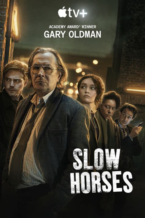 Slow Horses TV Poster (#1 of 3) - IMP Awards