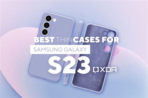 Best thin cases for Samsung Galaxy S23 in 2023