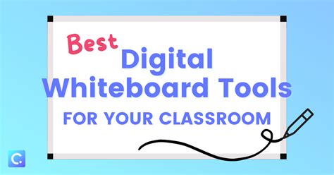 5 Best Digital Whiteboard Tools For Your Classroom - ClassPoint Blog