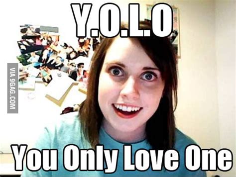 Meaning of YOLO - 9GAG