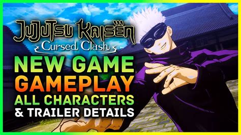 Jujutsu Kaisen Cursed Clash - Gameplay, Trailer and Character Details ...