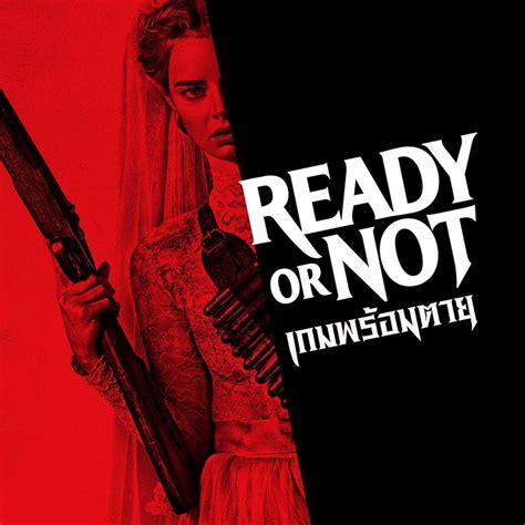 Ready or Not (2019)