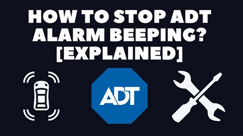 How to Stop ADT Alarm Beeping? [Explained] - Robot Powered Home