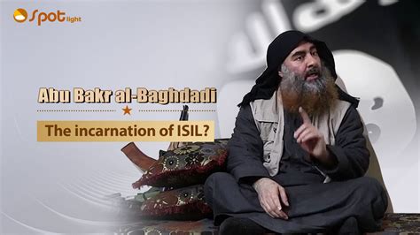 In The Spotlight: Abu Bakr al-Baghdadi, incarnation of ISIL? - CGTN