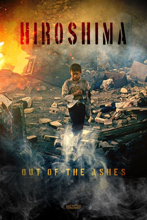 Hiroshima: Out of the Ashes (1990) by Peter Werner