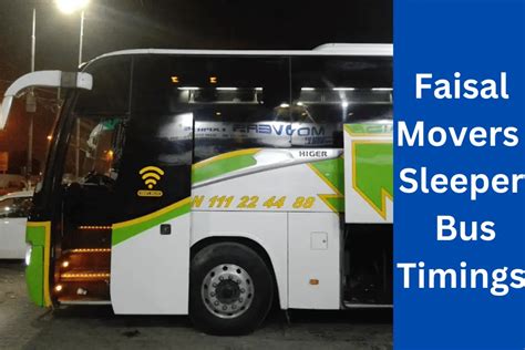 Faisal Movers Sleeper Bus Timings | Ticket Price - TheTravellino