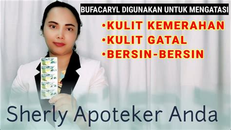 Obat Kulit Gatal Serta Peradangan kulit - BUFACARYL KAPLET - YouTube