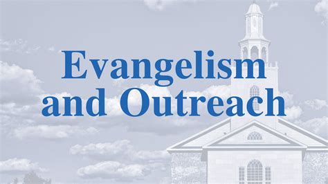 Evangelism and Outreach - Remnant Fellowship