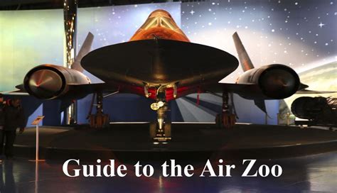 Air Zoo: Visitors guide, things to do at Kalamazoo's aviation museum - mlive.com