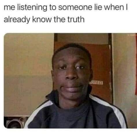 Funny Memes on Twitter: "That's just me listening to somebody.…