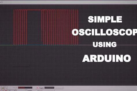 Make Arduino oscilloscope - Electronics Projects Hub