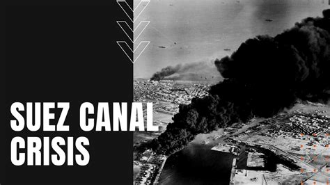 Suez Canal Crisis of 1956 - Daily Dose Documentary