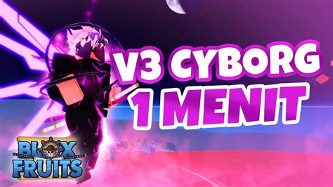 Cara V3 Cyborg Blox Fruits - YouTube