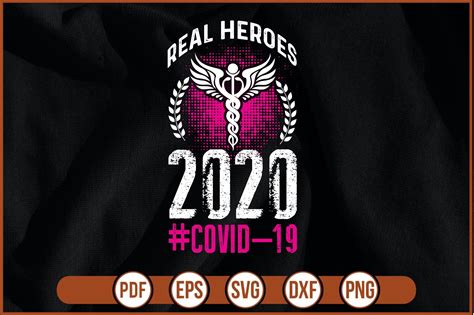 REAL HEROES 2020 #COVID_19 Graphic by dapiysvg07 · Creative Fabrica