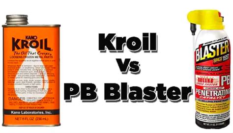 Kroil vs. PB Blaster vs. WD-40 - Choose the Best!