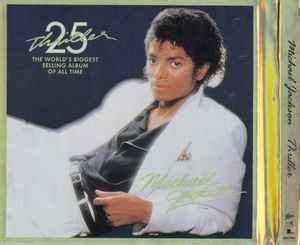 Michael Jackson – Thriller 25 (2008, CD) - Discogs