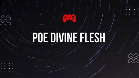 PoE Divine Flesh - POE Timeless Jewel Calculator