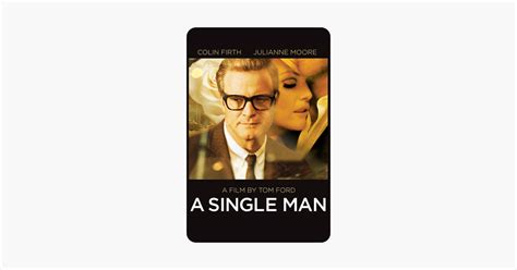 ‎A Single Man (2009) on iTunes