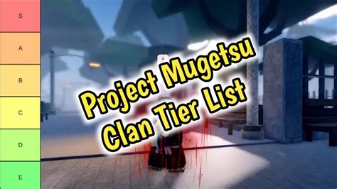 Project Mugetsu Clan Tier List ( 2024) | All Project Mugetsu Update 1 ...