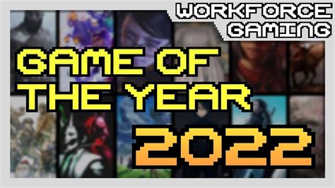 Game of the Year 2022 - YouTube