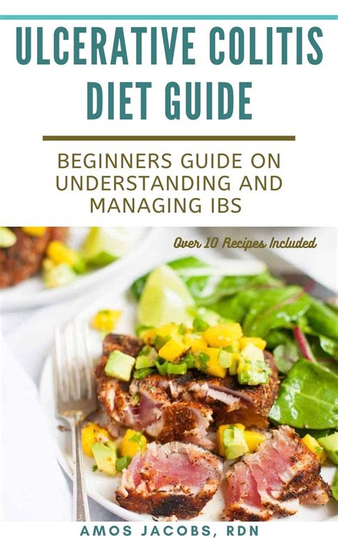 ULCERATIVE COLITIS DIET GUIDE: BEGINNERS GUIDE ON UNDERSTANDING AND ...