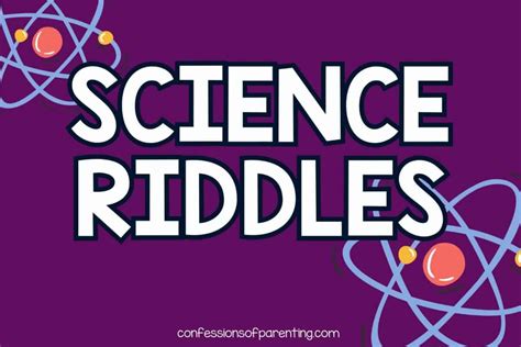 135 Awesome Science Riddles That Even Einstein Would Love