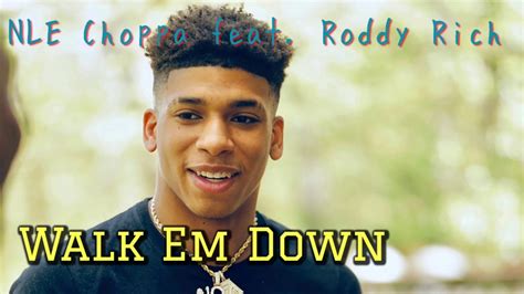 Walk Em Down - NLE Choppa Feat Roddy Ricch (official Audio) - YouTube