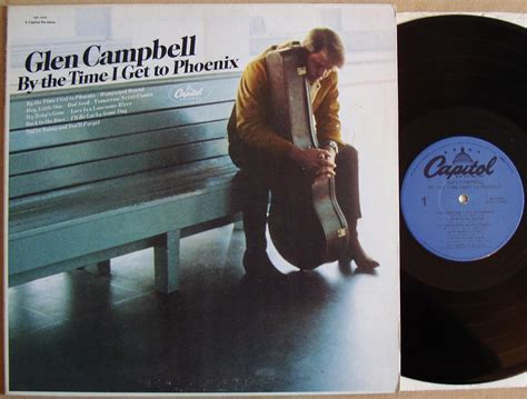 Amazon.com: Glen Campbell - By The Time I Get To Phoenix - 12" LP 1979 ...