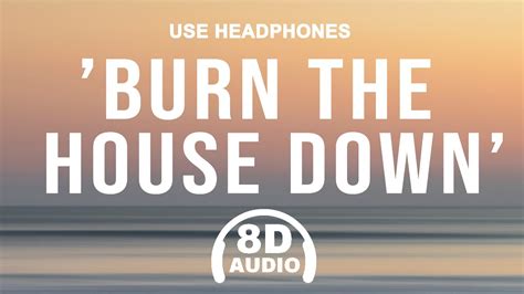 AJR - Burn The House Down (8D Audio) 🎧 - YouTube