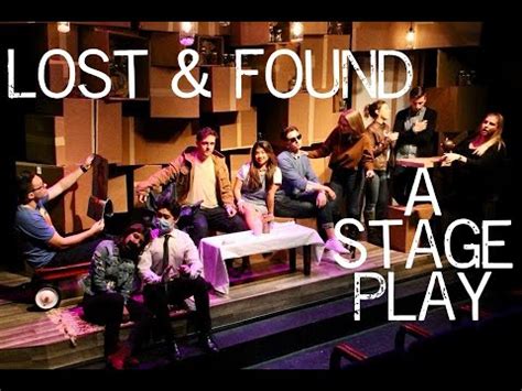 "Lost and Found" - Stage Play Trailer - YouTube