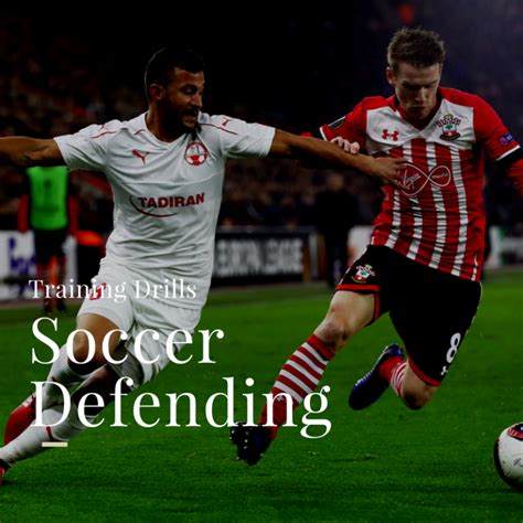 Soccer Defending - Top Soccer Drills for Improving Defense