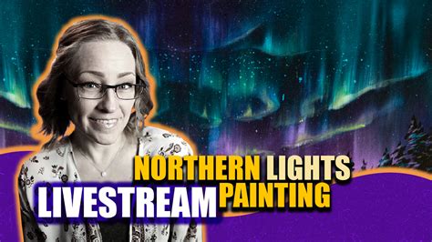 northern lights livestream | Lachri Fine Art