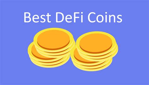 5 Best DeFi Coins To Invest In 2021