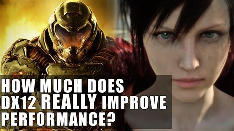 How Much Does DX12 REALLY Improve Performance ? | DX12 Vs DX11 & Vulkan vs OpenGL - YouTube