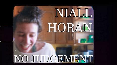 NO JUDGEMENT: Niall Horan (cover) MUSIC VIDEO - YouTube