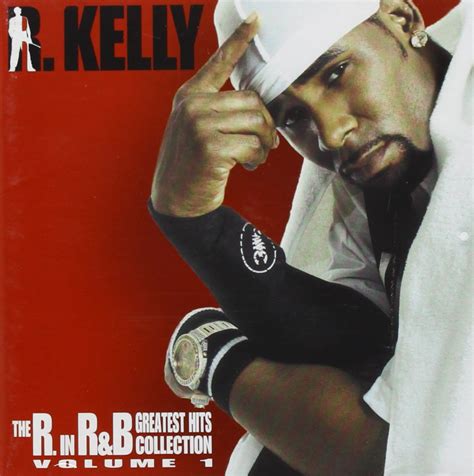 R. KELLY - R. In R&B/Greatest Hits Collection - Amazon.com Music