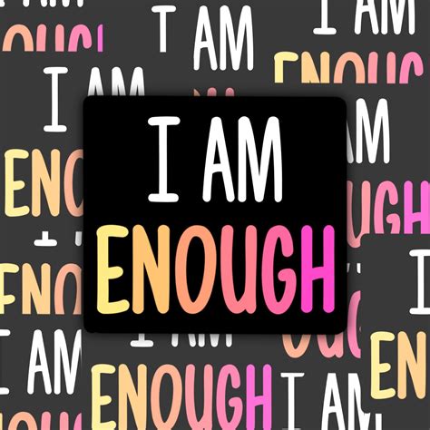 I Am Enough Decal Matte Sticker for Water bottles Laptops | Etsy