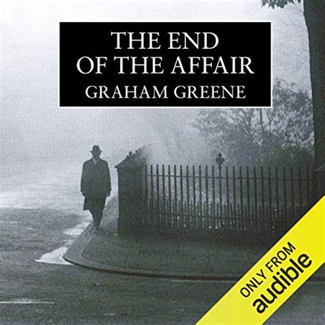 Book Review: The End of the Affair by Graham Greene - For Book Lovers ...