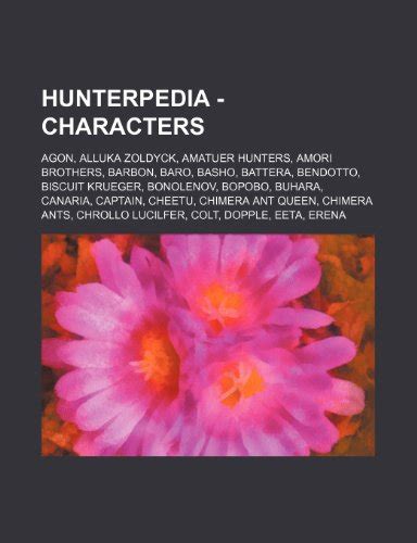 Hunterpedia - Characters: Agon, Alluka Zoldyck, Amatuer Hunters, Amori Brothers, Barbon, Baro ...