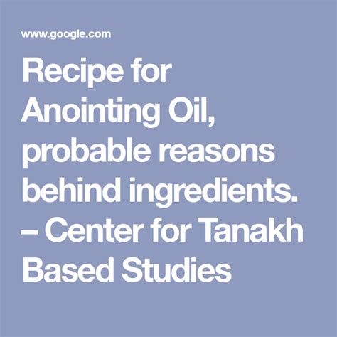 Recipe for Anointing Oil, probable reasons behind ingredients ...