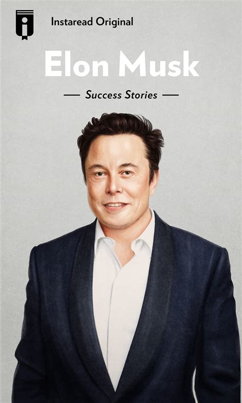 Elon Musk by Instaread Original - Insights | Instaread