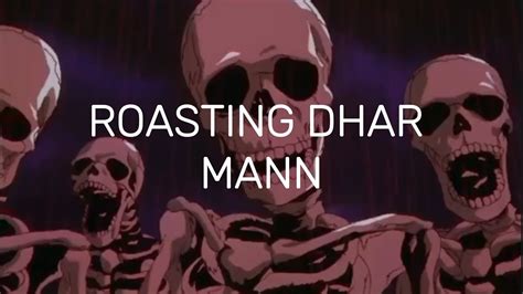 Skeletons Roasting Dhar Mann (NO HATE) - YouTube